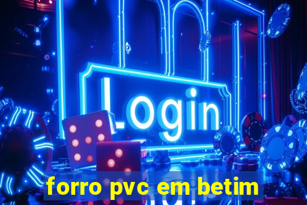 forro pvc em betim